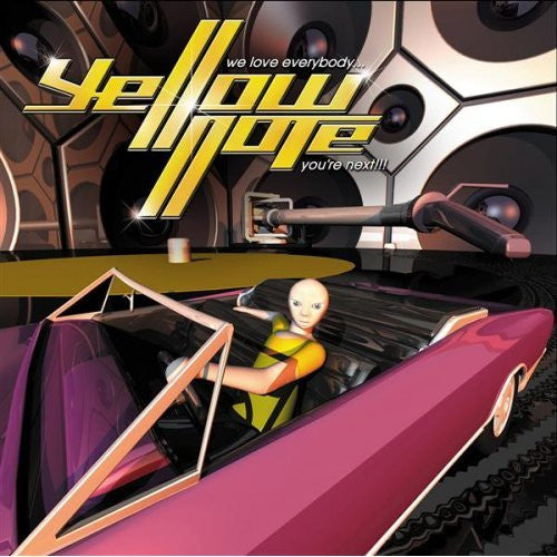 YELLOW NOTE - WE LOVE EVERYBODY...YOU'RE NEXT! (DUAL D