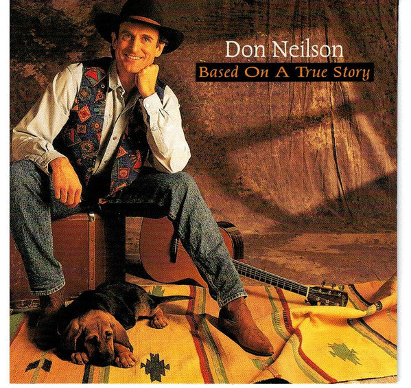 NEILSON, DON - BASED ON A TRUE STORY