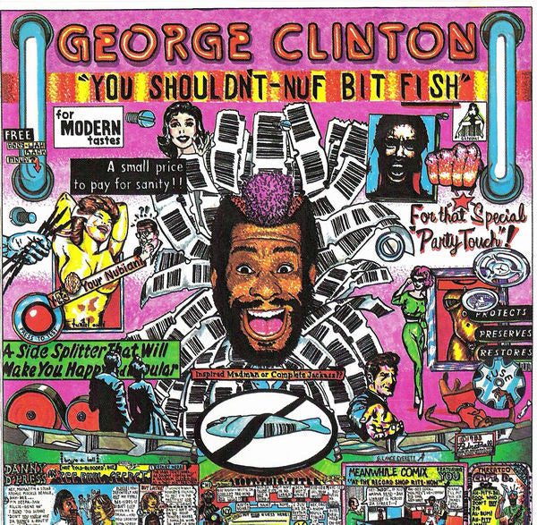 CLINTON, GEORGE - YOU SHOULDN'T-NUF BIT FISH