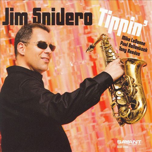SNIDERO, JIM - TIPPIN