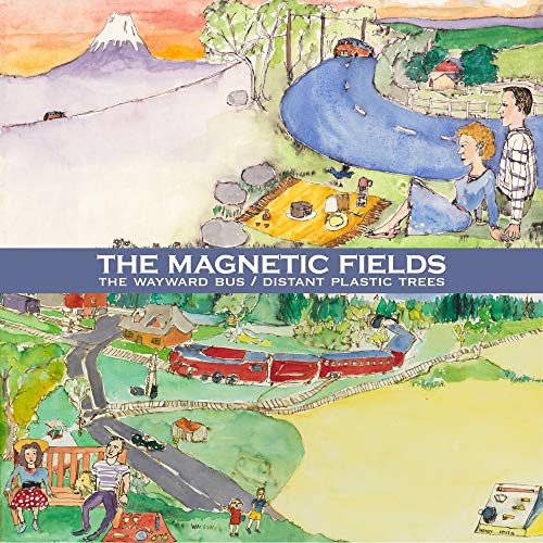 MAGNETIC FIELDS - WAYWARD BUS