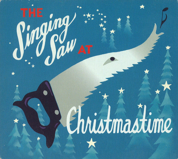 KOSTER, JULIAN - SINGING SAW AT CHRISTMASTIME
