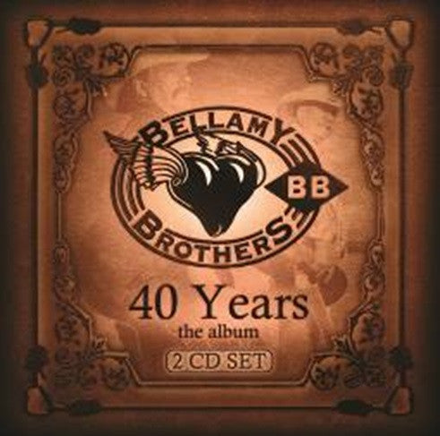 BELLAMY BROTHERS - 40 YEARS (2CDS)