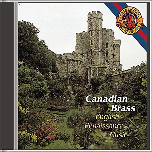 CANADIAN BRASS - ENGLISH RENAISSANCE MUSIC