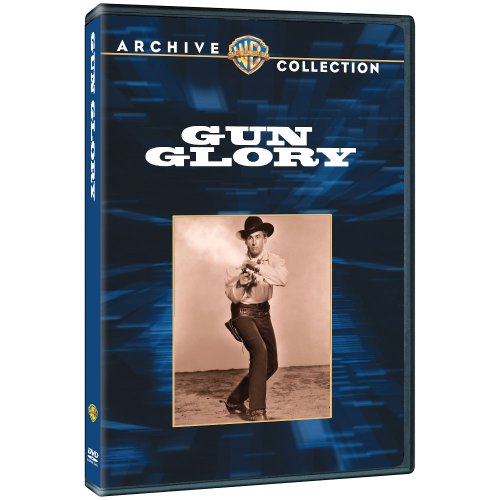 GUN GLORY - DVD-WARNER ARCHIVE COLLECTION