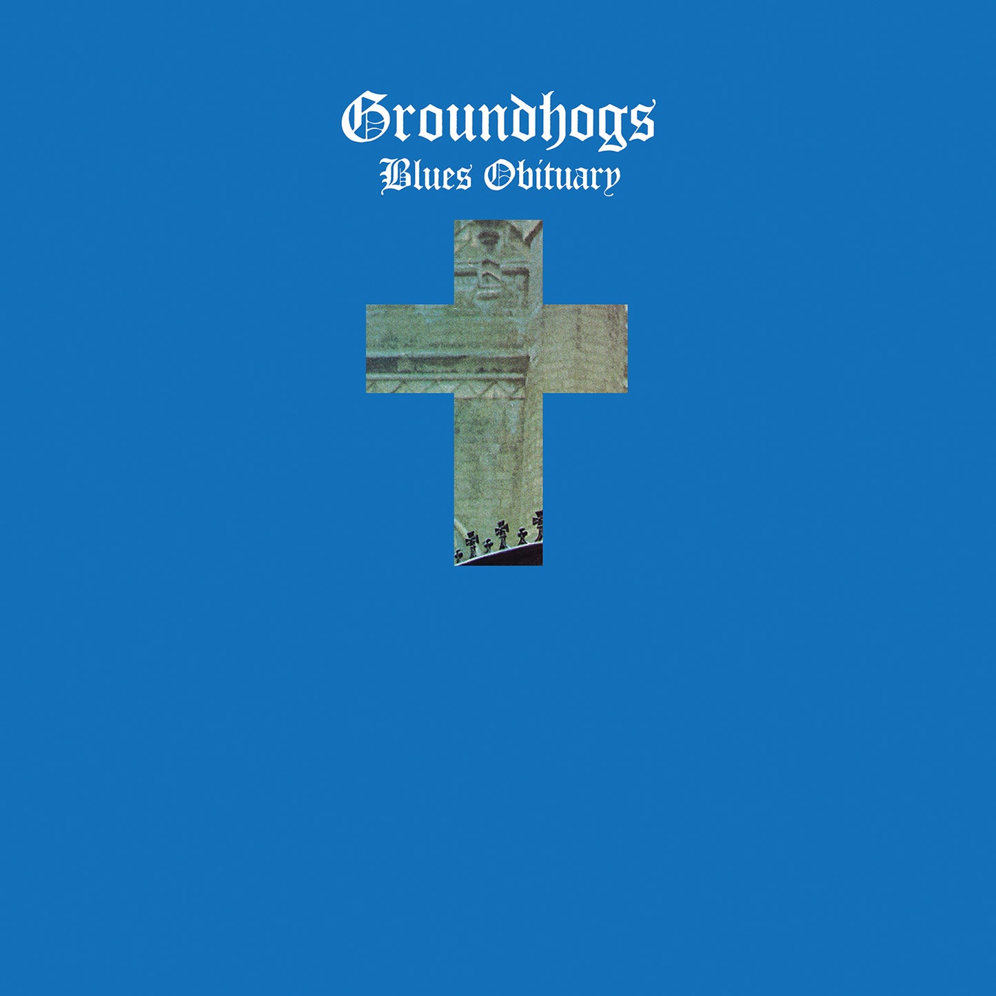 GROUNDHOGS - BLUES OBITUARY