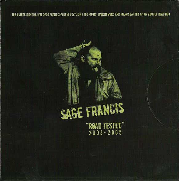 SAGE FRANCIS - ROAD TESTED: 2003-2005 (LIVE)