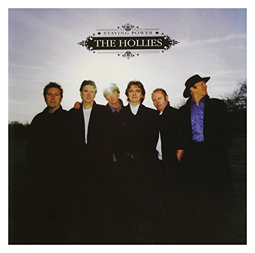 HOLLIES - STAYING POWER