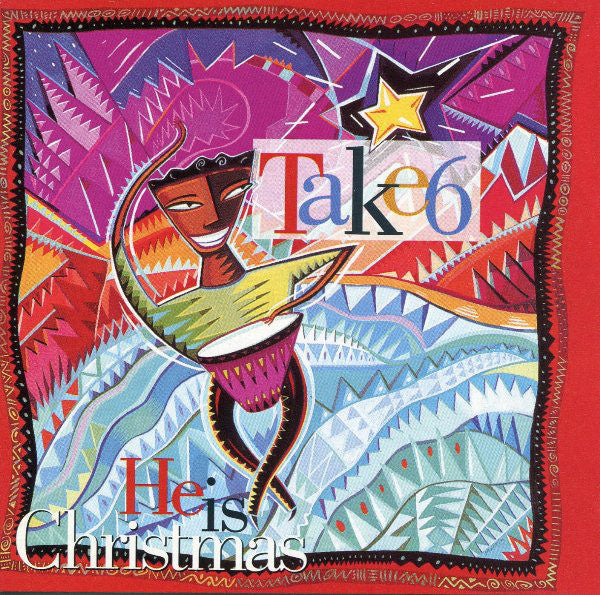 TAKE 6 - HE IS CHRISTMAS