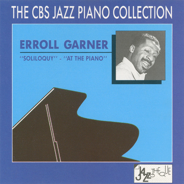 GARNER, ERROLL - SOLILOQUY/AT THE PIANO (EUR.)