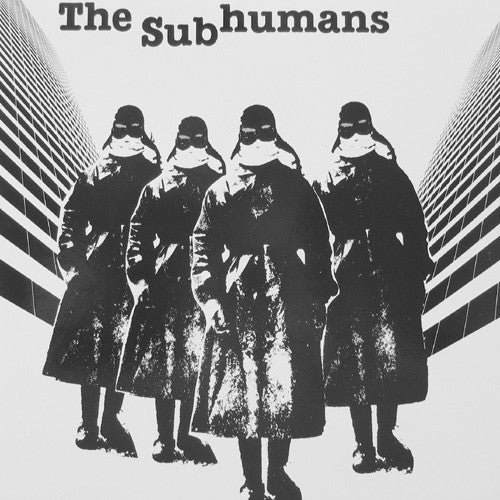 SUBHUMANS - DEATH WAS TOO KIND