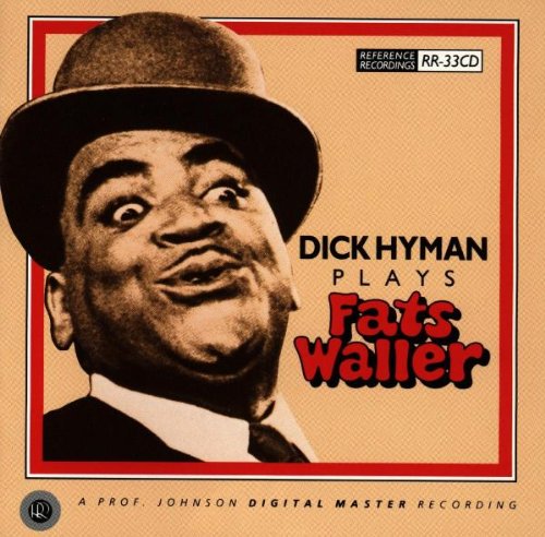 HYMAN, DICK - DICK HYMAN PLAYS FATS WALLER