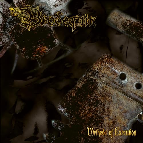 BRODEQUIN - METHODS OF EXECUTION (CD)