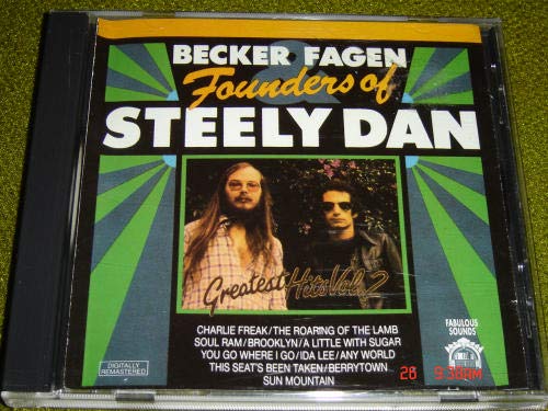 BECKER & FAGAN (STEELY DAN) - FOUNDERS OF STEELY DAN / GREATEST HITS VOL. 2