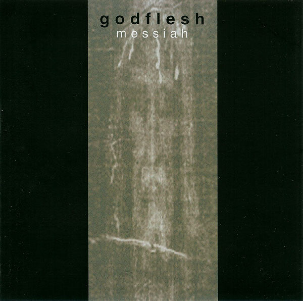 GODFLESH - MESSIAH