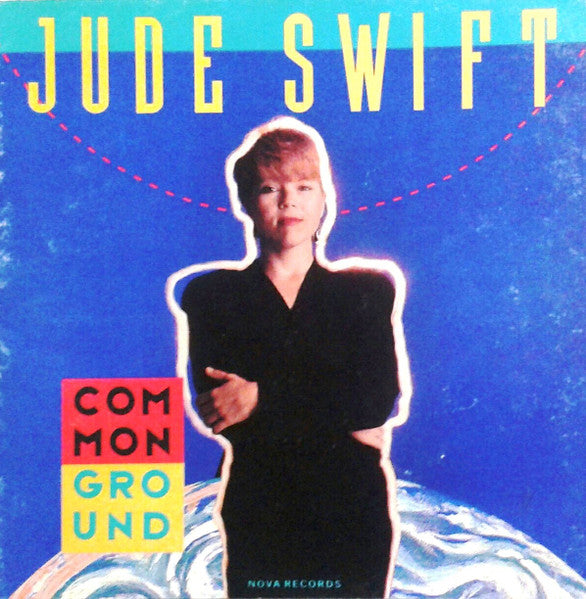 SWIFT, JUDE - COMMON GROUND