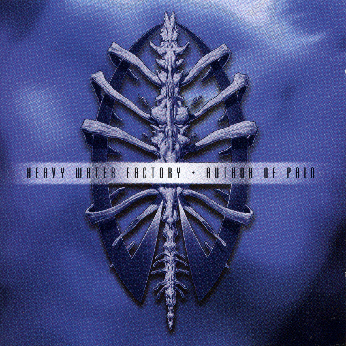 HEAVY WATER FACTORY - AUTHOR OF PAIN