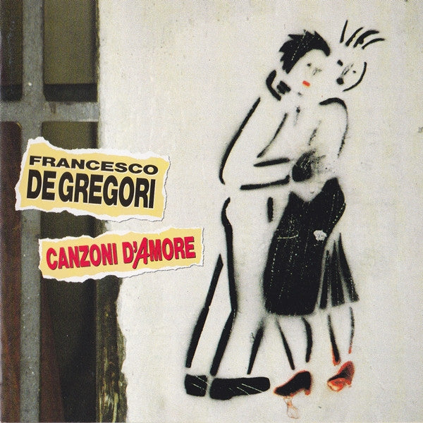 GREGORI, FRANCESCO DE - CANZONI D'AMORE