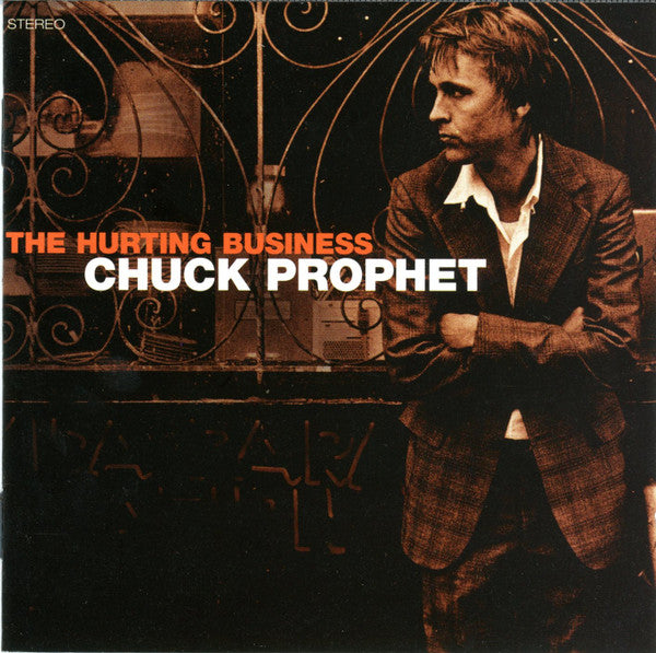 PROPHET, CHUCK - HURTING BUSINESS