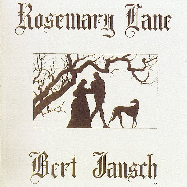 JANSCH, BERT - ROSEMARY LANE