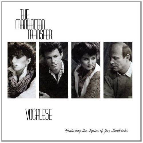 MANHATTAN TRANSFER - NEW MANHATTAN TRANSFER - VOCALESE (CD)