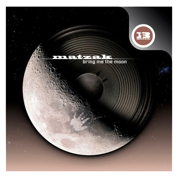 MATZAK - BRING ME TO THE MOON