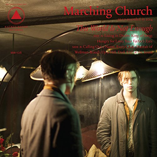 MARCHING CHURCH - THIS WORLD IS NOT ENOUGH