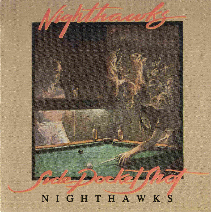 NIGHTHAWKS - SIDE POCKET SHOT