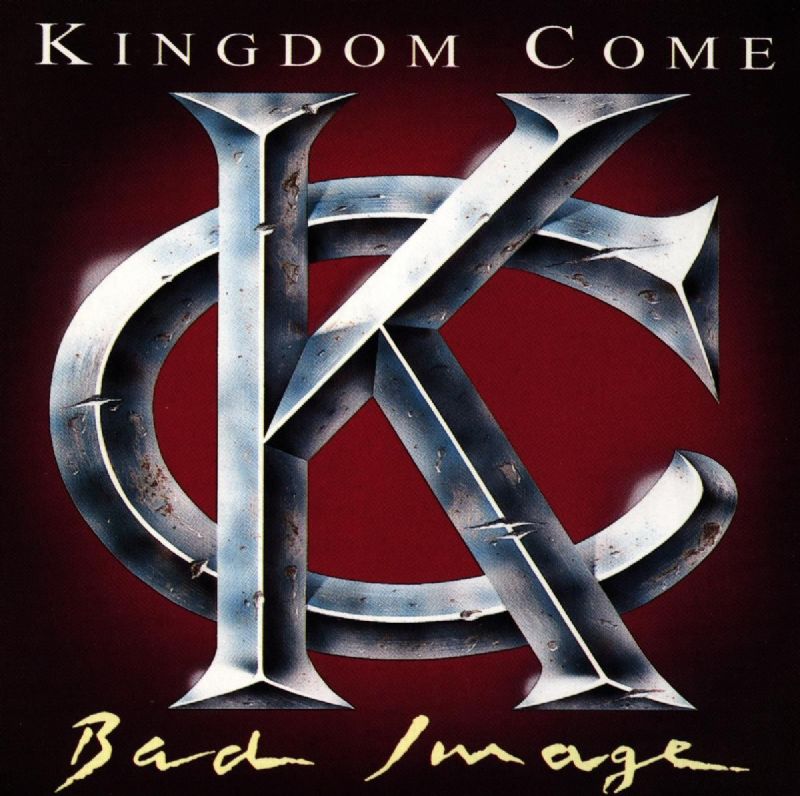 KINGDOM COME - BAD IMAGE