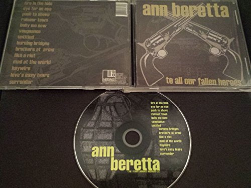 ANN BERETTA - TO ALL OUR FALLEN HEROES