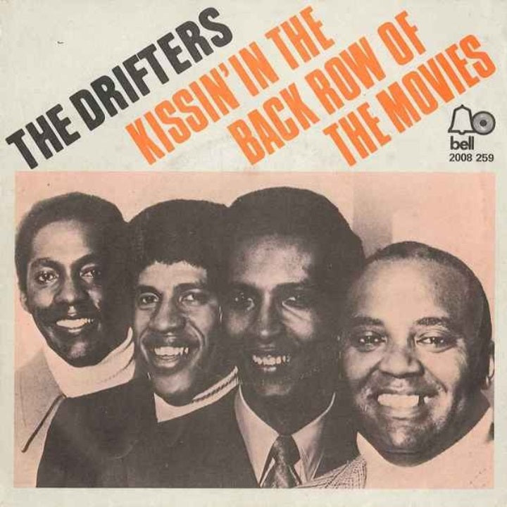 DRIFTERS - KISSIN' IN THE BACK ROW