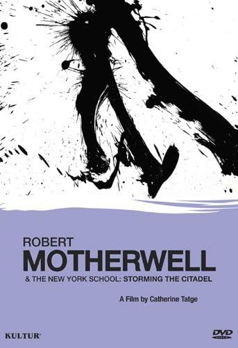ROBERT MOTHERWELL & THE NEW WORK SCHOOL - DVD-STORMING THE CITADEL-DOC