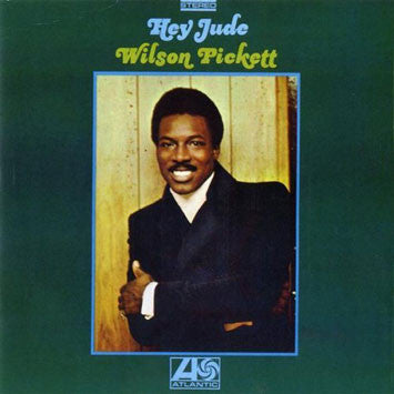 PICKETT, WILSON - HEY JUDE