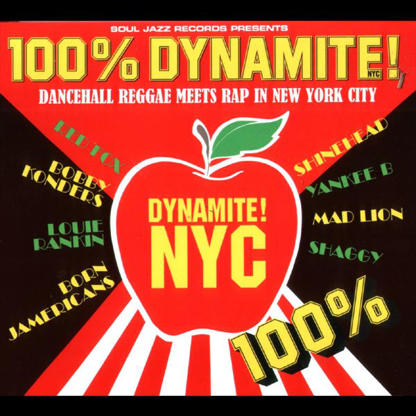 VARIOUS - 100% DYNAMITE NYC