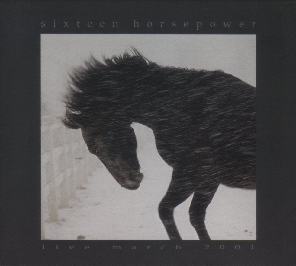 16 HORSEPOWER - LIVE MARCH 2001