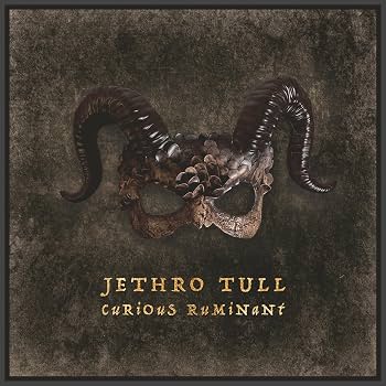 JETHRO TULL - CURIOUS RUMINANT (3CDS)