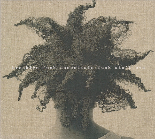 BROOKLYN FUNK ESSENTIALS - FUNK AIN'T OVA