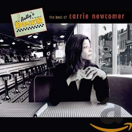 NEWCOMER, CARRIE - BEST OF - BETTY'S DINER