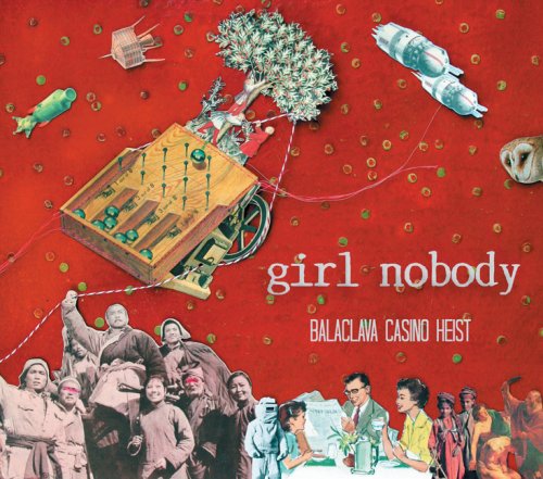 GIRL NOBODY - BALACLAVA CASINO HEIST