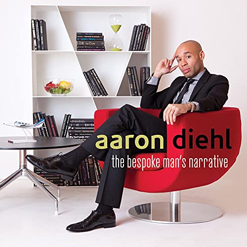 DIEHL, AARON - THE BESPOKE MAN'S NARRATIVE (CD)