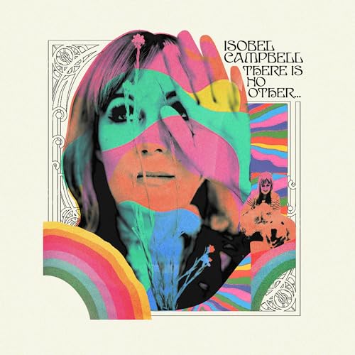 ISOBEL CAMPBELL - THERE IS NO OTHER (VINYL)