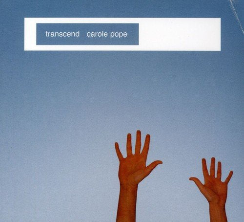 POPE, CAROLE - TRANSCEND