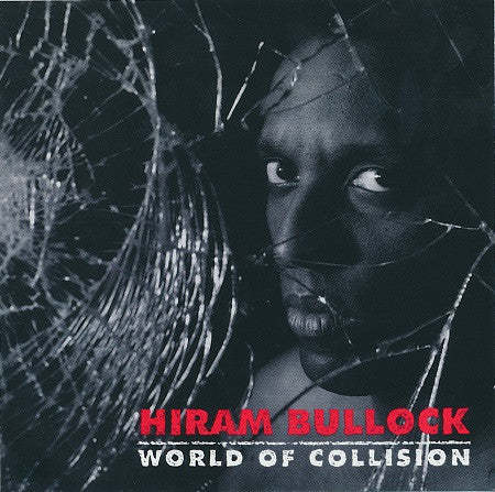 BULLOCK, HIRAM - WORLD OF COLLISION
