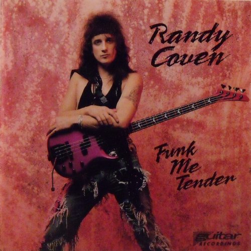 COVEN, RANDY - FUNK ME TENDER