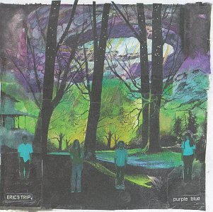 ERICS TRIP - PURPLE BLUE