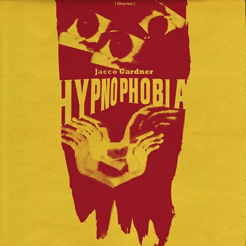 GARDNER, JACCO - HYPNOPHOBIA