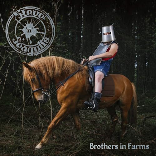 STEVE 'N' SEAGULLS - BROTHERS IN FARMS