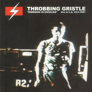 THROBBING GRISTLE - DIMENSIA IN EXCELSIS