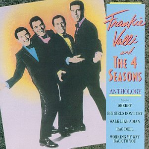 VALLI, FRANKIE & THE 4 SEASONS - ANTHOLOGY