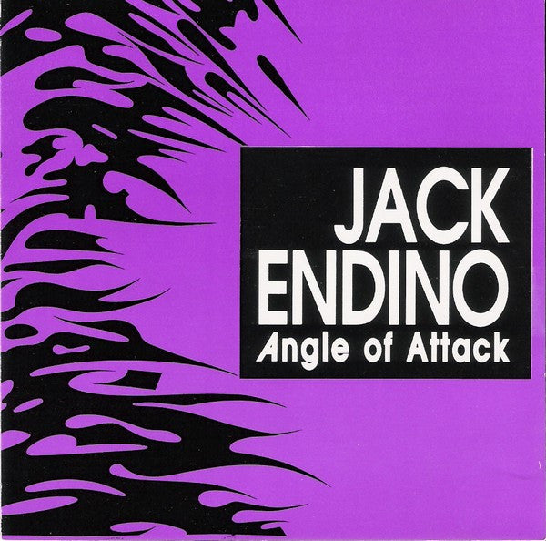 ENDINO, JACK - ANGLE OF ATTACK
